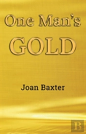 One Man'S Gold