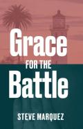 One Man'S Journey, Grace For The Battle Of My Life
