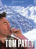 One Man'S Legacy: Tom Patey