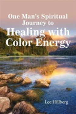 Bertrand.pt - One Man'S Spiritual Journey To Healing With Color Energy