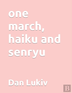 Bertrand.pt - One March, Haiku And Senryu