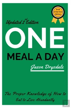 Bertrand.pt - One Meal A Day: The Proper Knowledge Of