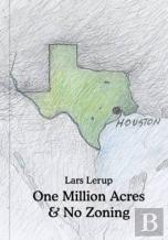 One Million Acres & No Zoning