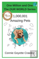One Million And One Amazing Pets