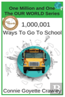 One Million And One Ways To Go To School