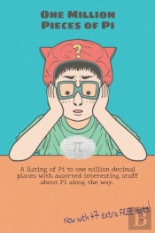 One Million Pieces Of Pi