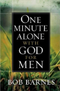 One Minute Alone With God For Men