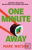 One Minute Away