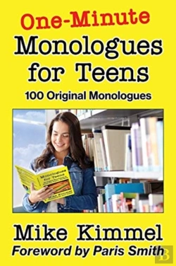 Bertrand.pt - One-Minute Monologues For Teens: 100 Ori
