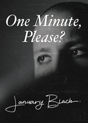 One Minute, Please?