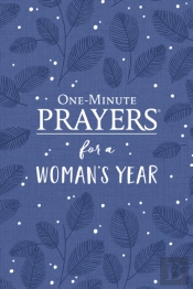 One-Minute Prayers For A Woman'S Year