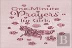 One-Minute Prayers For Girls