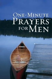 One-Minute Prayers For Men Gift Edition