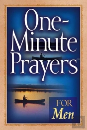 One-Minute Prayers For Men