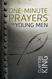 One-Minute Prayers For Young Men