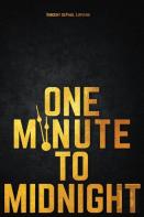One Minute To Midnight