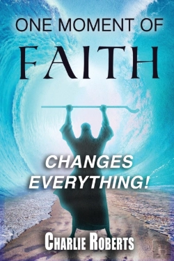 Bertrand.pt - One Moment Of Faith Changes Everything