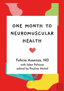 Bertrand.pt - One Month To Neuromuscular Health