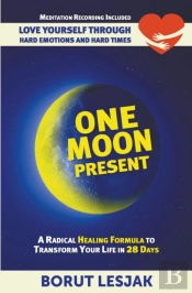 One Moon Present: A Radical Healing Form