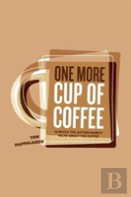 One More Cup Of Coffee