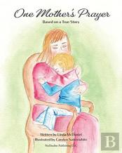One Mother'S Prayer