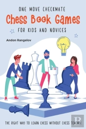 One Move Checkmate Chess Book Games For Kids And Novices