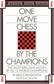 One Move Chess By The Champions