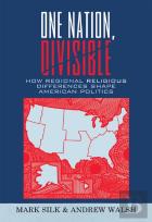 One Nation, Divisible