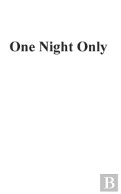 One Night Only