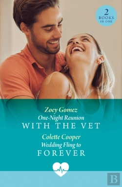 Bertrand.pt - One-Night Reunion With The Vet / Wedding Fling To Forever