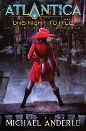 One Night To Kill: An Atlantica Universe