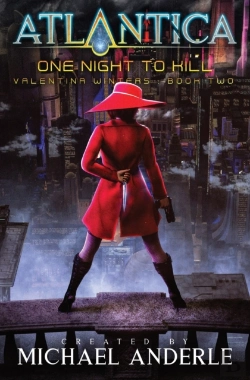 Bertrand.pt - One Night To Kill: An Atlantica Universe