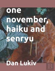 One November, Haiku And Senryu