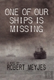 One Of Our Ships Is Missing