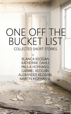 Bertrand.pt - One Off The Bucket List: Collected Short