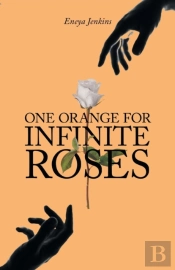 One Orange For Infinite Roses