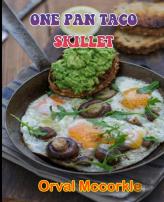 One Pan Taco Skillet