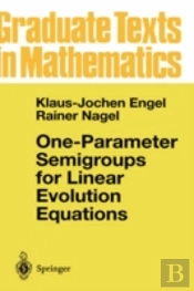 One-Parameter Semigroups For Linear Evolution Equations