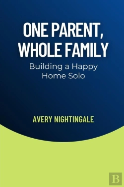 Bertrand.pt - One Parent, Whole Family