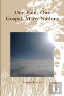One Paul, One Gospel, Many Nations
