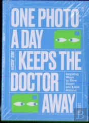 One Photo A Day Keeps The Doctor Away