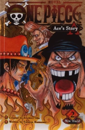 One Piece: Ace'S Story, Vol. 2