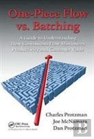 One-Piece Flow Vs. Batching