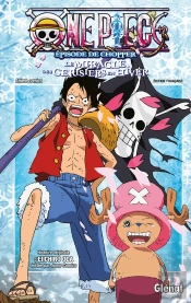One Piece ; L'Épisode De Chopper