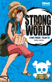 One Piece - Strong World T.1
