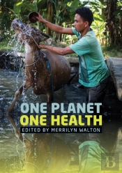 One Planet, One Health