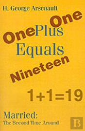 One Plus One Equals Nineteen