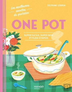 Bertrand.pt - One Pot : Super Facile, Super Bon Et Plein D'Infos