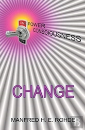 One Power Consciousness - Change
