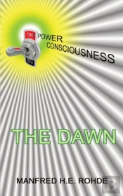 One Power Consciousness - The Dawn